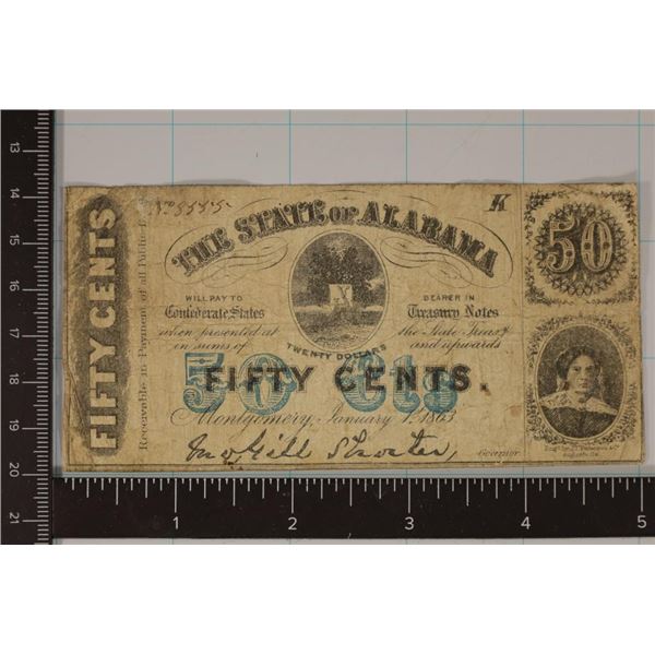 1863 STATE OF ALABAMA 50 CENT FRACTIONAL CURRENCY