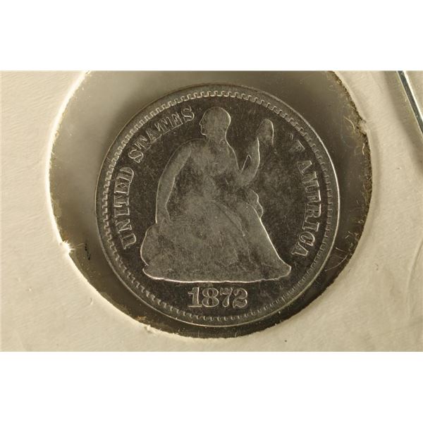 1872 SEATED LIBERTY HALF DIME WATCH FOR OUR NEXT