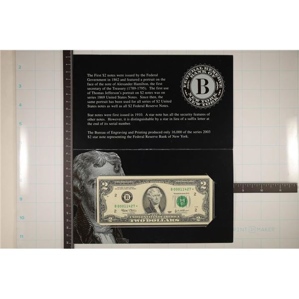 2003 NEW YORK STAR NOTE CRISP UNC LOW SERIAL #