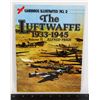 Image 1 : #627 LUFTWAFFE 1933 1945 REFERENCE BOOK SOFTCOVER