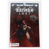Image 1 : #1630 DC DARK NIGHTS BATMAN LOST #1 FOIL METAL