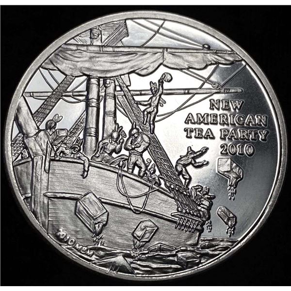 2010 New American Tea Party 1 ozt .999 Silver