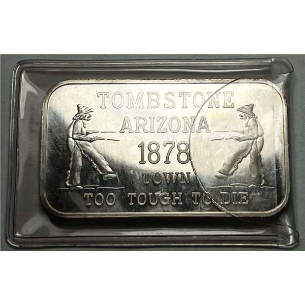 Rare 1878 Tombstone Arizona 1 ozt .999 Silver Bar
