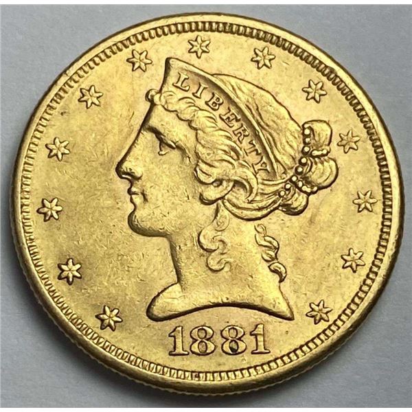 Last Minute! 1881-S Gold $5 Liberty Head MS62