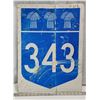 Image 1 : Highway #343 sign - 24"x18"