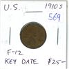 Image 1 : U.S. 1910S Lincoln Wheat Cent. San Francisco Mint. Key Date. F-12.