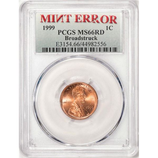 1999 Lincoln Memorial Cent Coin Mint Error Broadstruck PCGS MS66RD