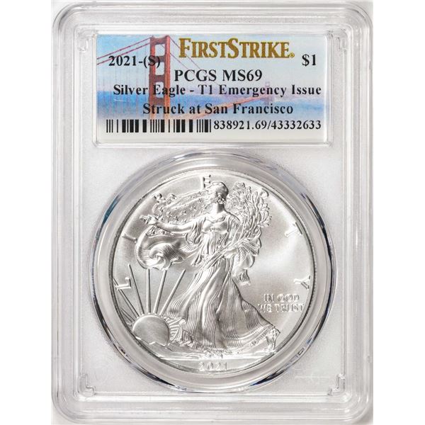 2021-(S) Type 1 $1 American Silver Eagle Coin PCGS MS69 First Strike Emergency Issue