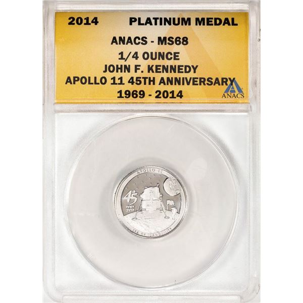 2014 Proof 1/4 oz Platinum JFK Apollo 11 Anniversary Medal ANACS MS68