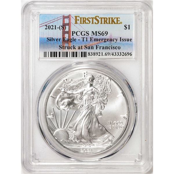 2021-(S) Type 1 $1 American Silver Eagle Coin PCGS MS69 First Strike Emergency Issue