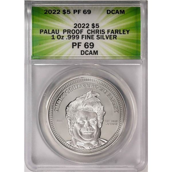 2022 $5 Palau Proof Chris Farley Silver Coin ANACS PF69DCAM