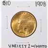1908 Variety 2 w/ Motto $10 Indian Head Eagle Gold Coin
