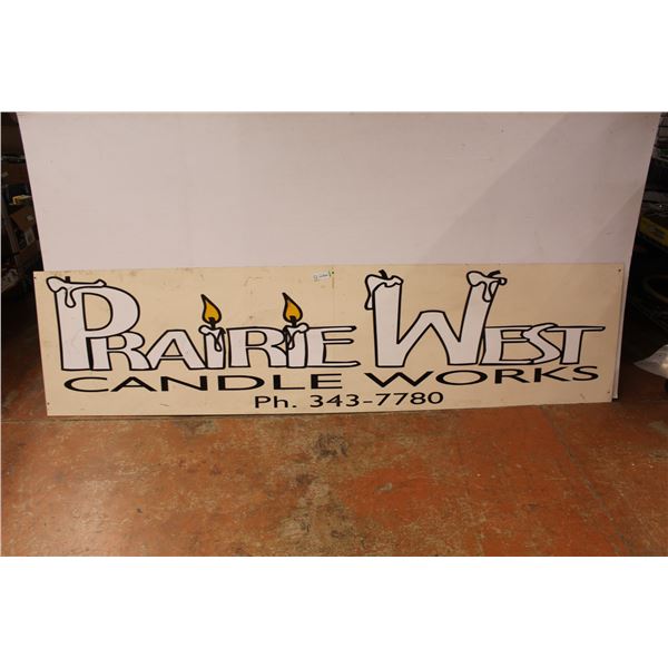 *Prairie West Candle Works Store Sign- 24 x96 