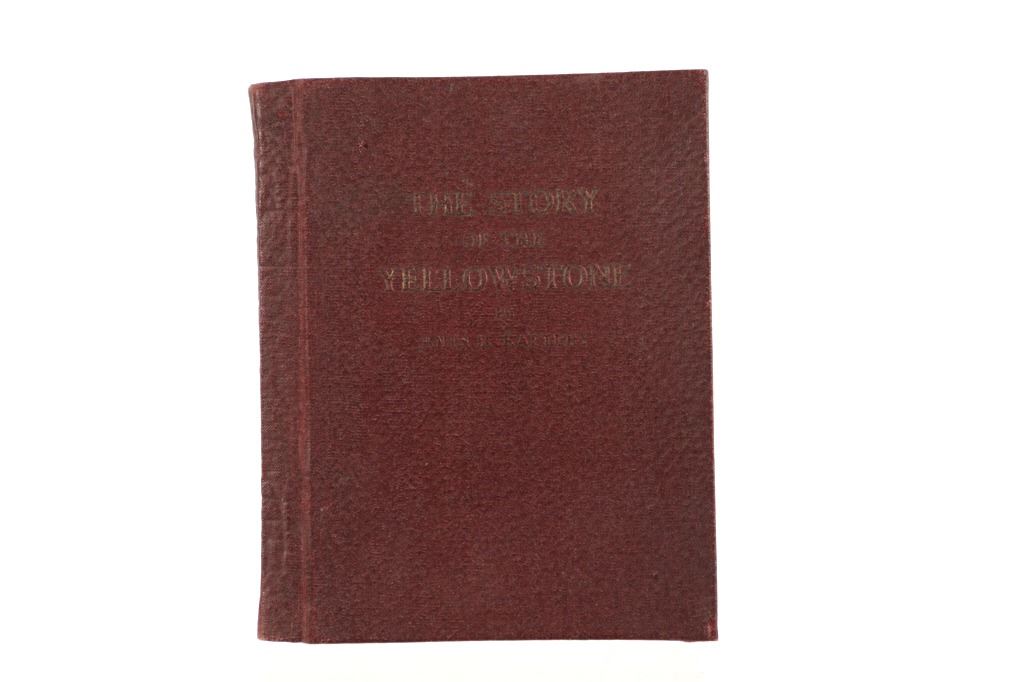 The Story Of The Yellowstone, Raftery 1st Ed. 1912