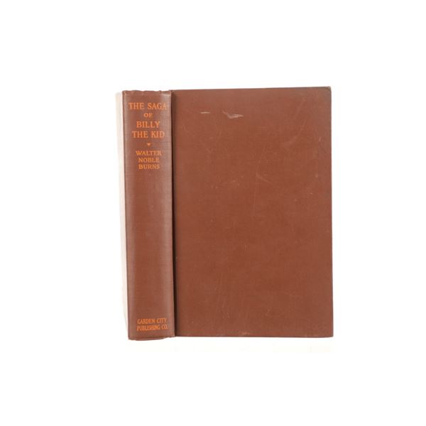 The Saga of Billy the Kid by Walter Burns 1926