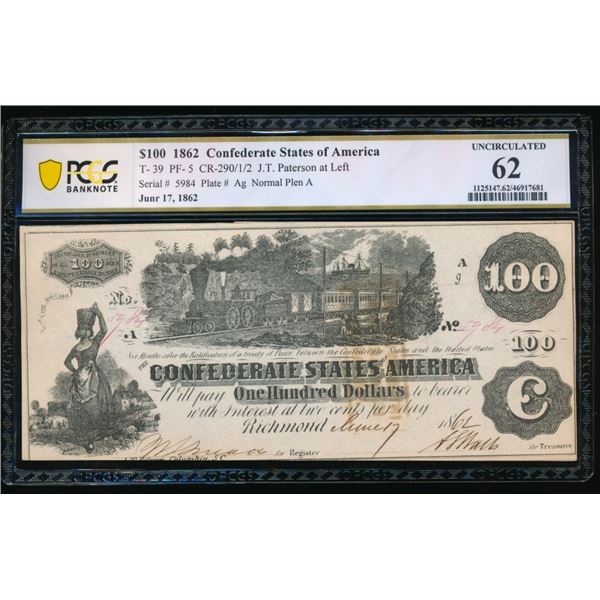 1862 $100 T-39 Confederate PCGS 62