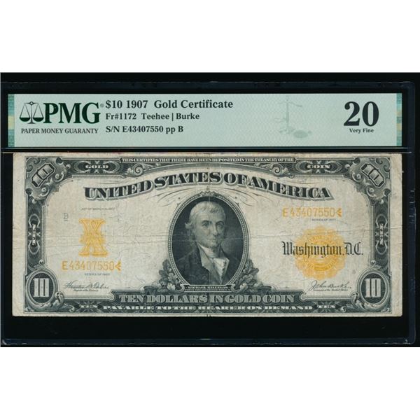 1907 $10 Gold Certificate PMG 20