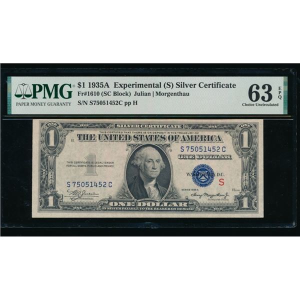 1935A $1 Experimental S Silver Certificate PMG 63EPQ