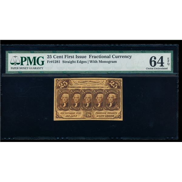 25 Cent First Issue Fractional PMG 64EPQ