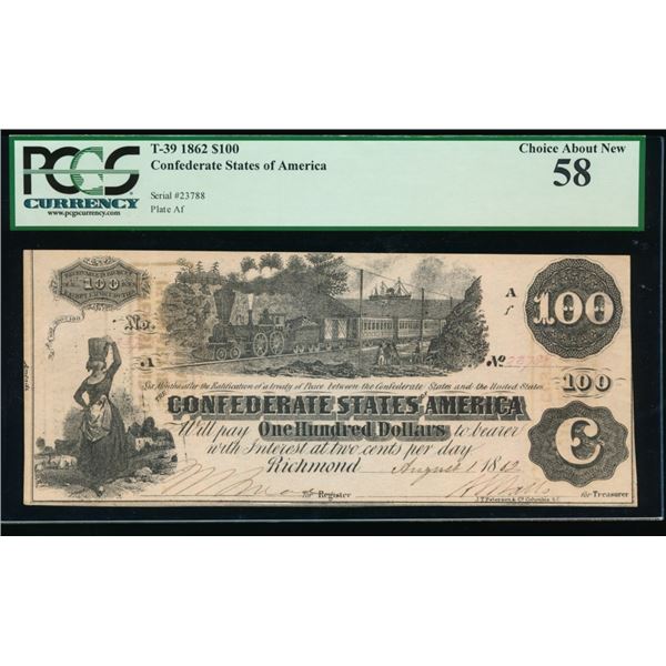1862 $100 T-39 Confederate PCGS 58