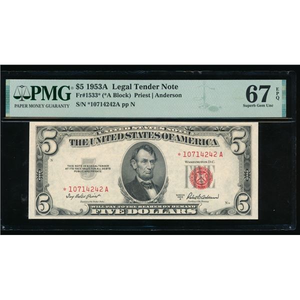 1953A $5 STAR Legal Tender Note PMG 67EPQ