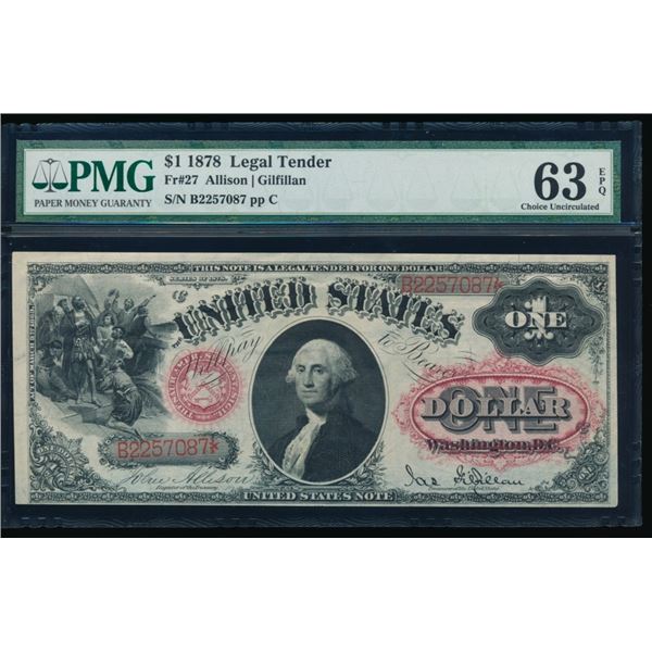 1878 $1 Legal Tender Note PMG 63EPQ