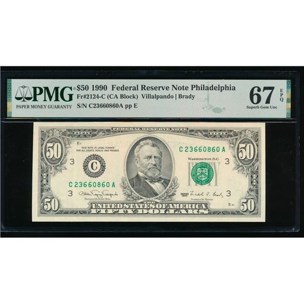 1990 $50 Philadelphia FRN PMG 67EPQ