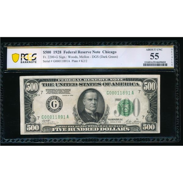 1928 $500 Chicago FRN PCGS 55
