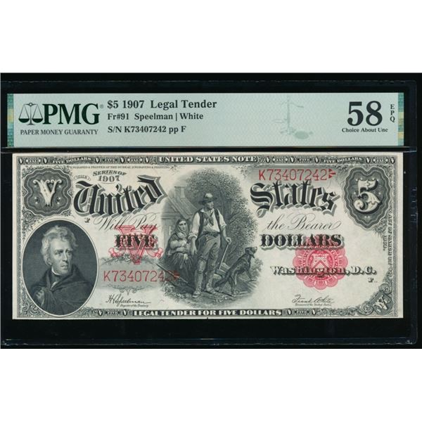 1907 $5 Legal Tender Note PMG 58EPQ