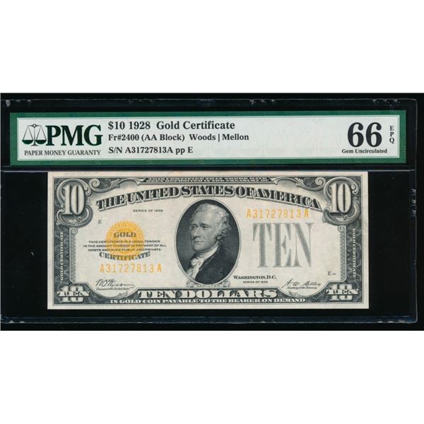 1928 $10 Gold Certificate PMG 66EPQ