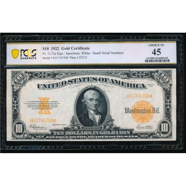 1922 $10 Gold Certificate PCGS 45