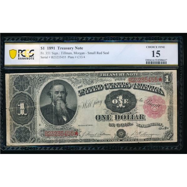 1891 $1 Treasury Note PCGS 15