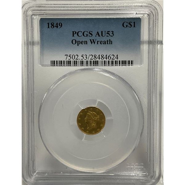1849 $1 Open Wreath Gold Coin PCGS AU53