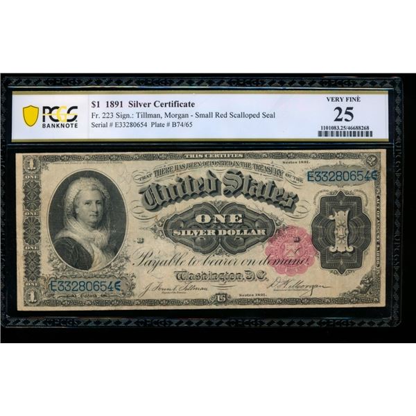 1891 $1 Martha Washington Silver Certificate PCGS 25