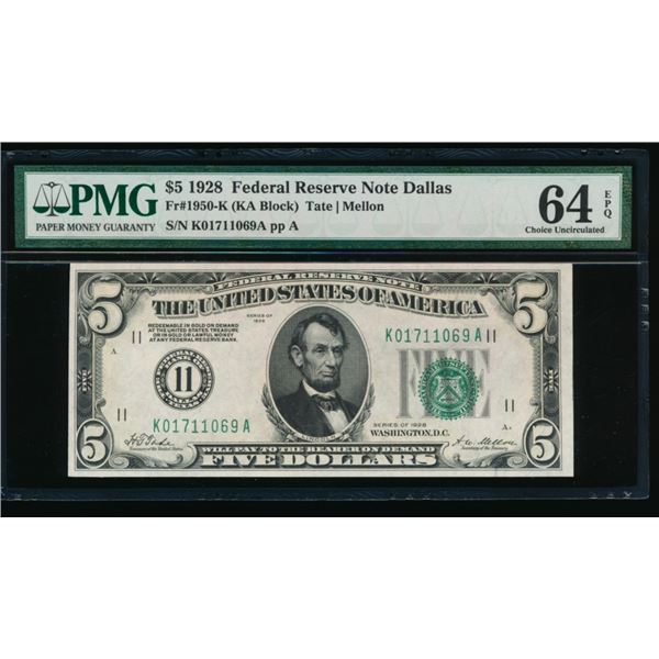 1928 $5 Dallas FRN PMG 64EPQ