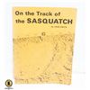 Image 1 : VINTAGE ON THE TRACK OF SASQUATCH BY JOHN GREEN