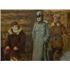 Image 4 : S.OTROSCHENKO USSR OIL ON BOARD PAINTING "PARTISANS TAKING GERMAN OFFICER" FRAMED