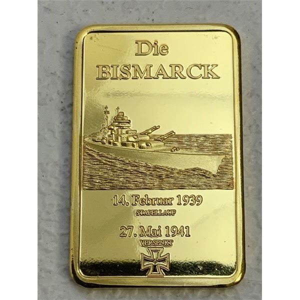 GERMANY GOLD PLATED NOVELTY COIN WWII DIE BISMARK BATTLESHIP BAR