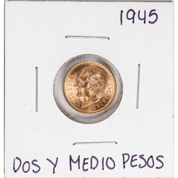 1945 Mexico Dos Y Medio Pesos Gold Coin