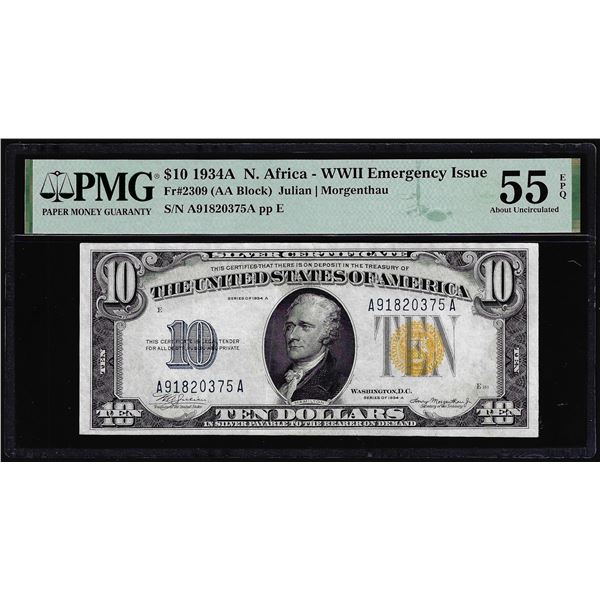 1934A $10 North Africa WWII Silver Certificate Note PMG About Uncirculated 55EPQ