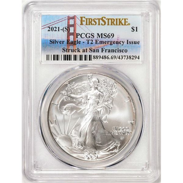 2021-(S) Type 2 $1 American Silver Eagle Coin PCGS MS69 First Strike Emergency Issue