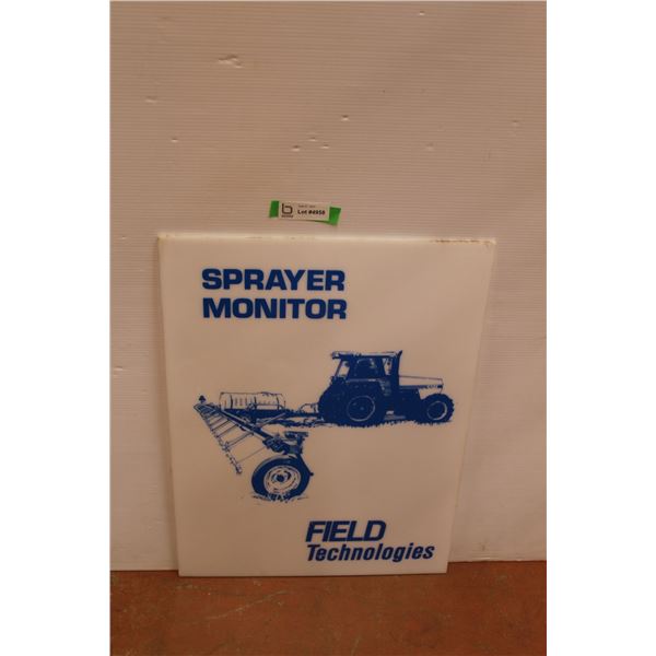 Sprayer Monitor Field Technologies Sign - 18" x 24"