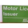 Image 2 : SGI Motor License Issuer Sign - 12" x 24"