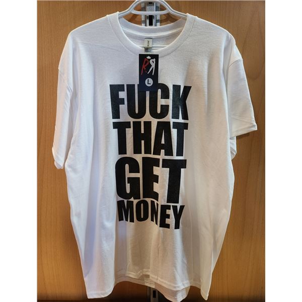 New LG F*ck That Get Money T-shirt