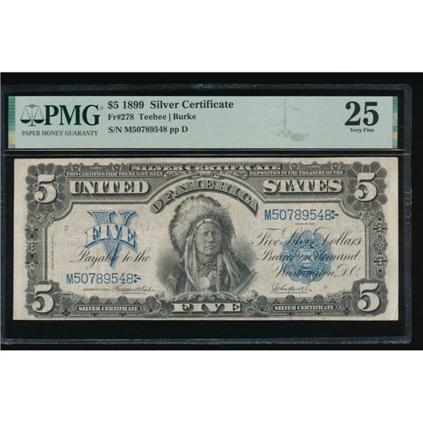 1899 $5 Chief Silver Certificate PMG 25