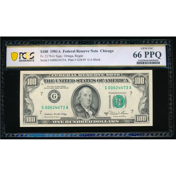 1981A $100 Chicago FRN PCGS 66PPQ