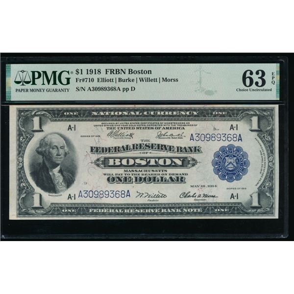 1918 $1 Boston FRBN PMG 63EPQ