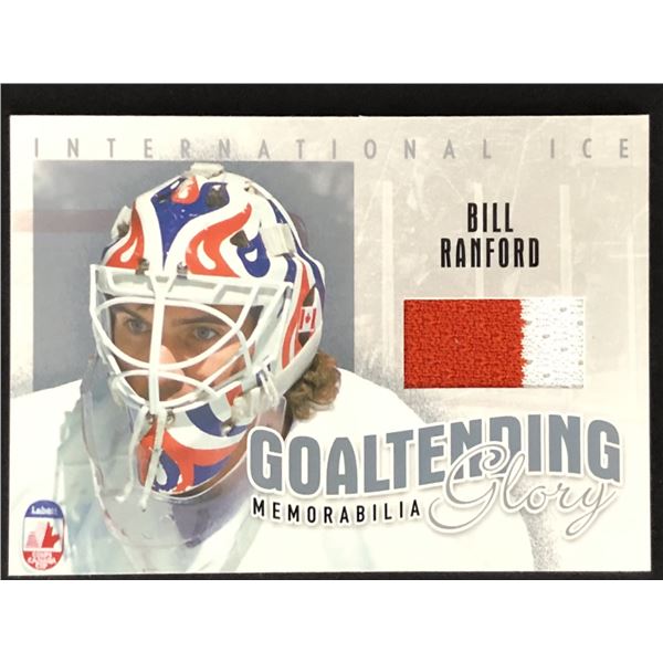 2006-07 INTERNATIONAL ICE BILL RANFORD CARD