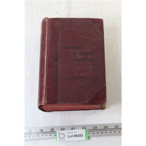 1902 A Manual of Surgery for Students and Practitioners 5th Edition - Rose and Carless