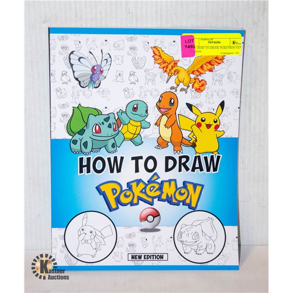 NEW HOW TO DRAW POKEMON NEW EDITION